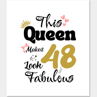 This Queen Makes 48 Look Fabulous 48Th Birthday Posters and Art